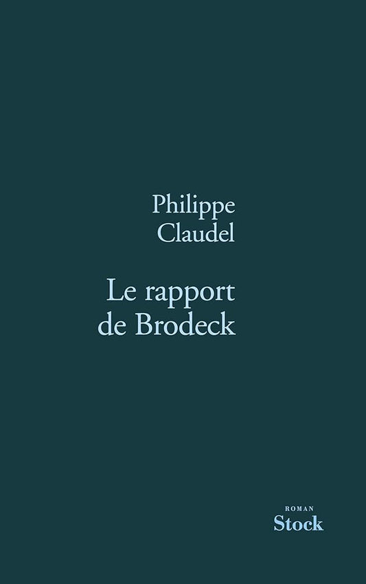 Le rapport de Brodeck Philippe Claudel