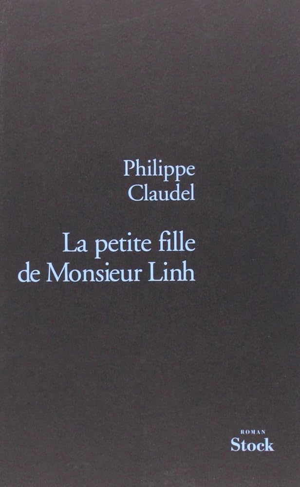 Livre La petite fille de monsieur Linh Philippe Claudel