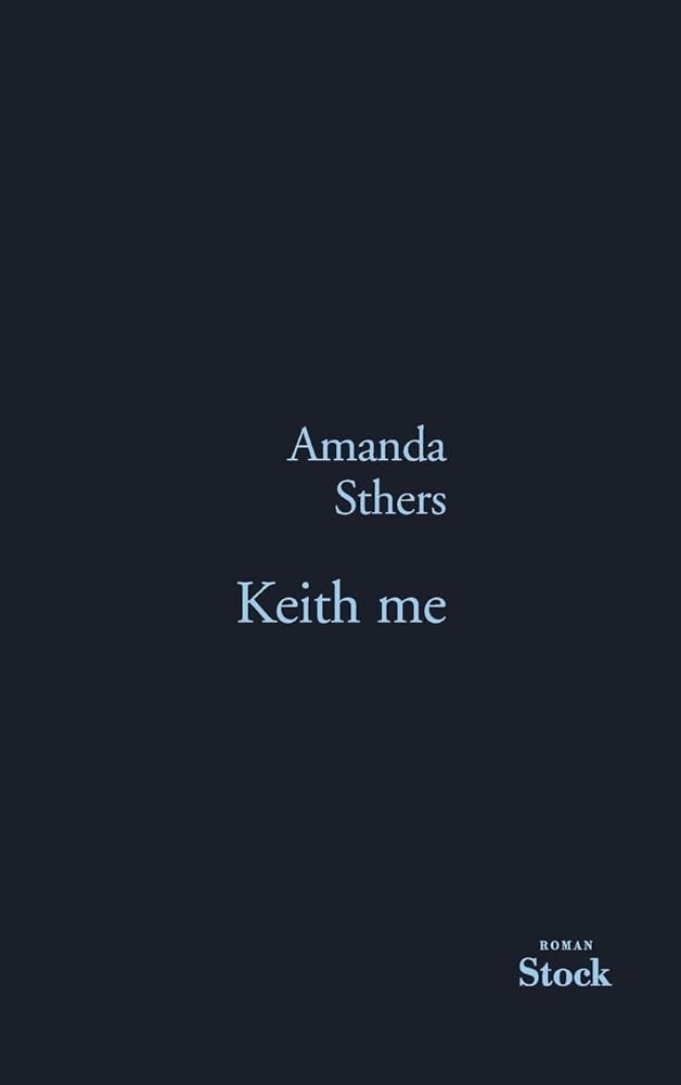 Keith me Amanda Sthers