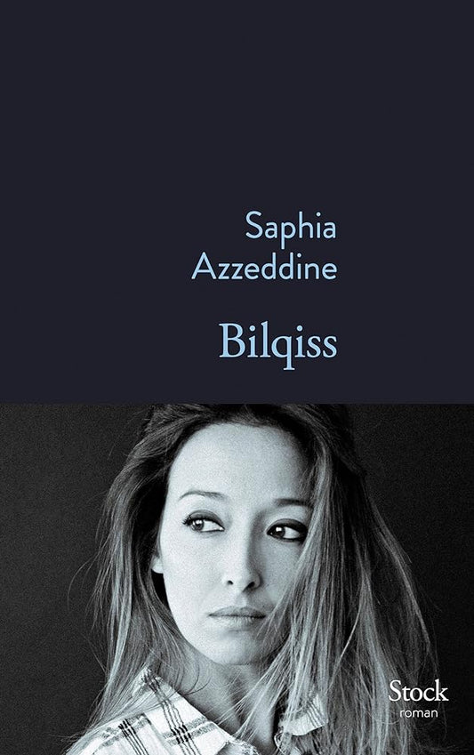 Bilqiss livre Saphia Azzeddine