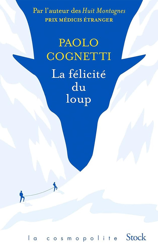 La félicité du loup livre Paolo Cognetti