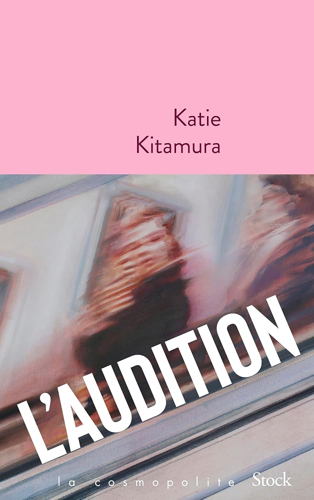 L'audition par Katie M. Kitamura