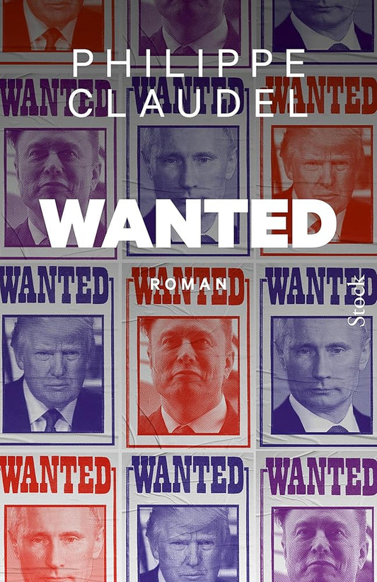 Wanted  par Philippe Claudel