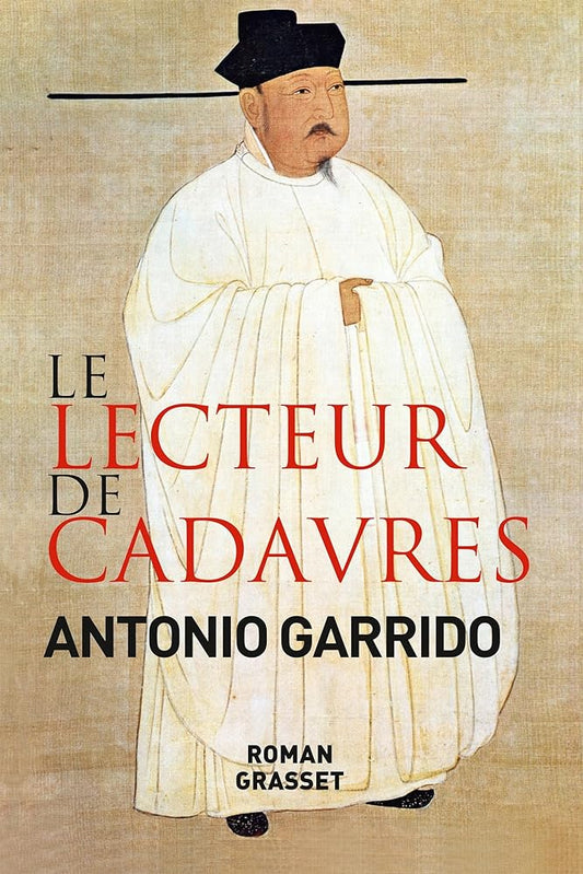 Le lecteur de cadavres livre Antonio Garrido