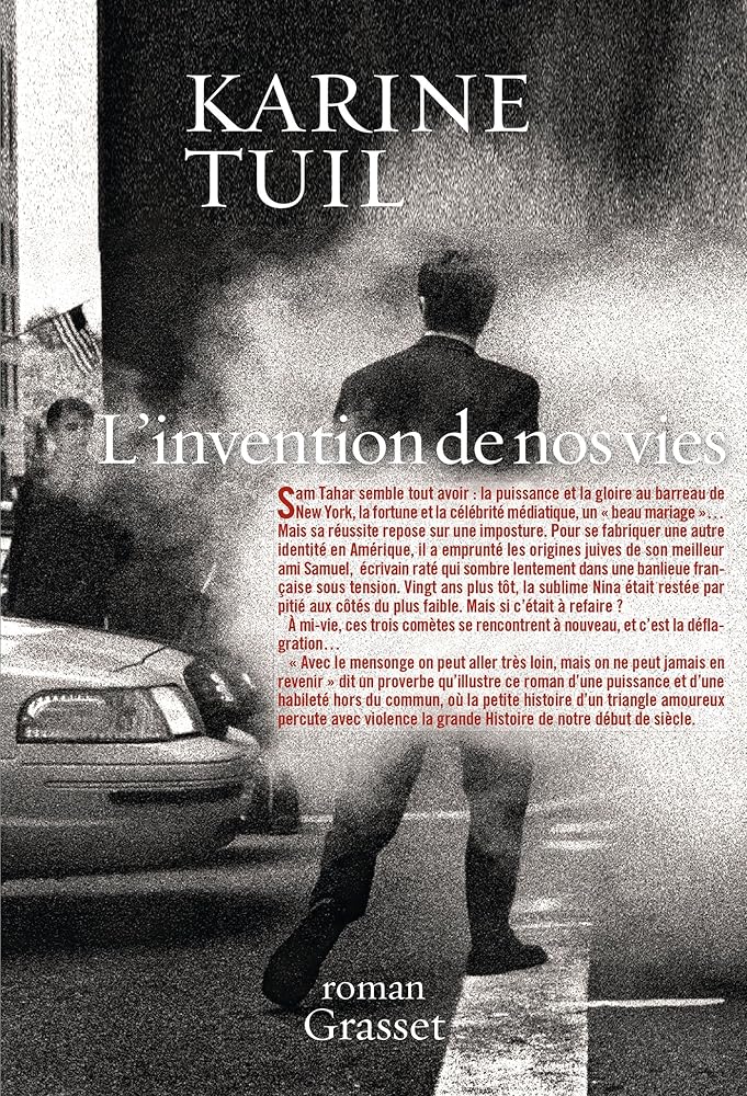 L'invention de nos vies livre Karine Tuil