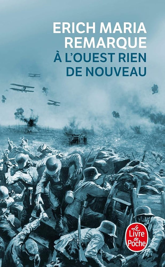 A l'ouest rien de nouveau Erich Maria Remarque