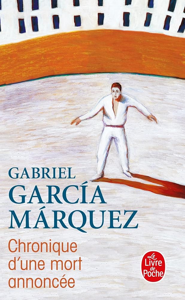 Chronique d'une mort annoncée par Gabriel Garcia Marquez