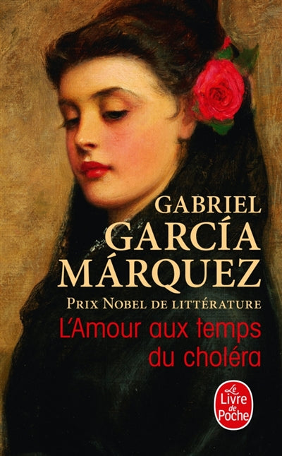 L'amour aux temps du choléra par Gabriel Garcia Marquez