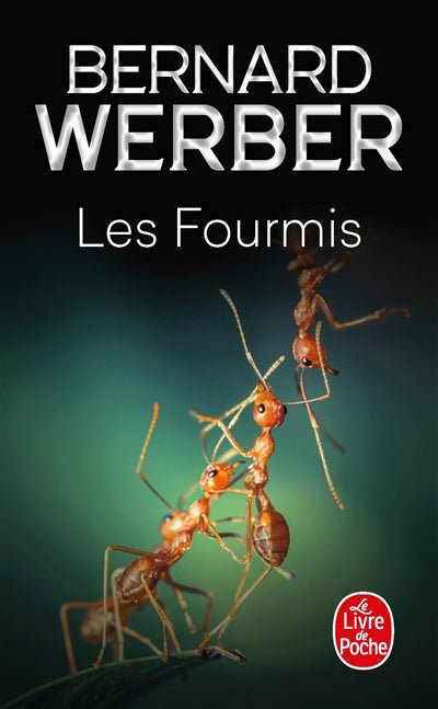 Les fourmis par Bernard Werber