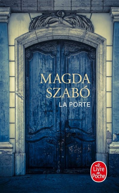 La porte par Magda Szabo