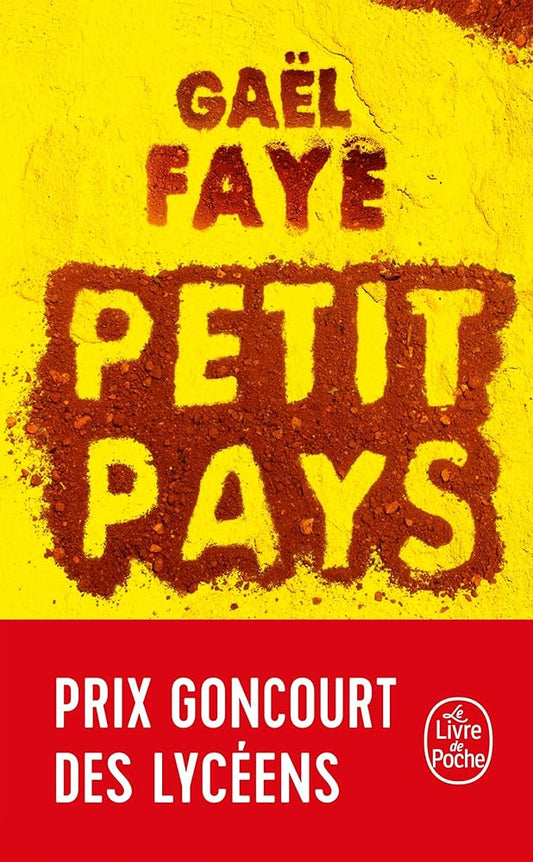 Petit Pays - Prix Goncourt des Lycéens 2016 Gaël Faye