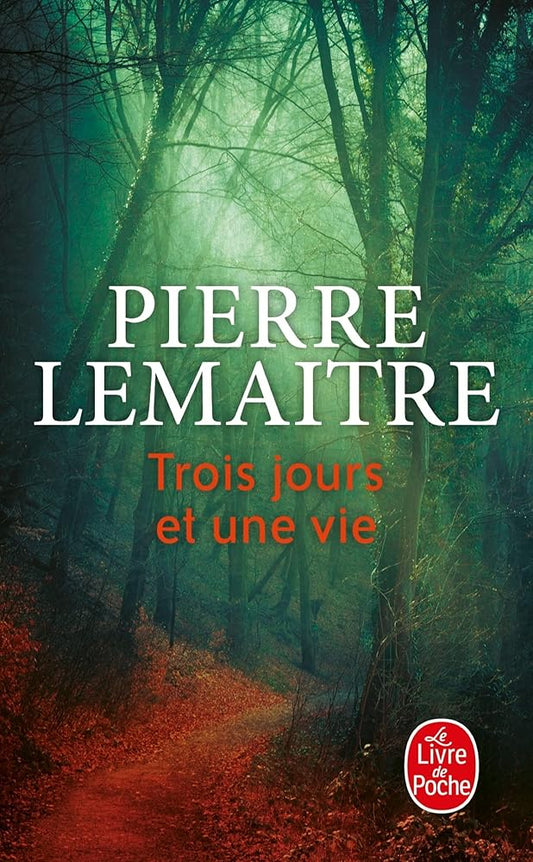 Trois jours et une vie par Pierre Lemaitre