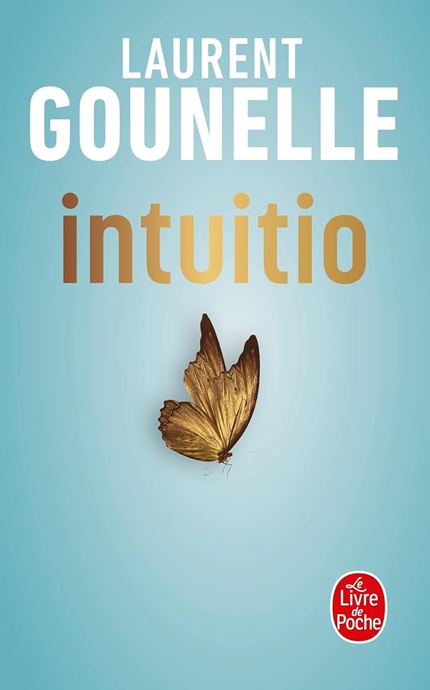 Intuitio par Laurent Gounelle