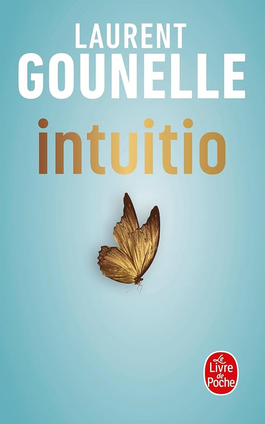 Intuitio par Laurent Gounelle