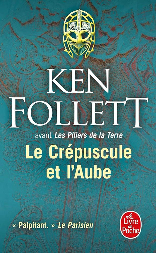 Le Crépuscule et l'aube par  Ken Follett