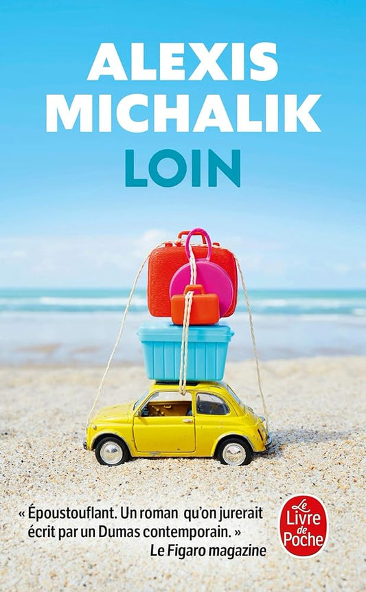 Loin livre Alexis Michalik