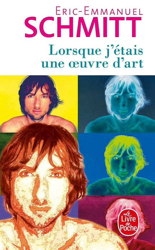Book cover Lorsque j'étais une œuvre d'art livre Eric-Emmanuel Schmitt