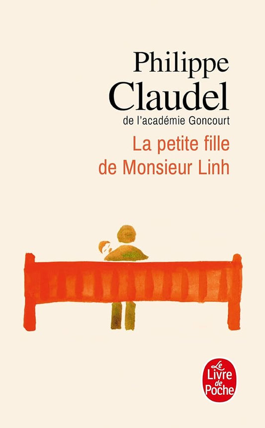 La Petite fille de Monsieur Linh Philippe Claudel