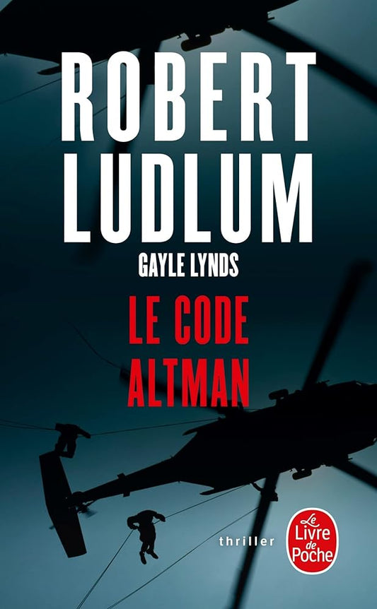 Le Code Altman Robert Ludlum Gayle Lynds