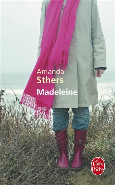Madeleine par Amanda Sthers