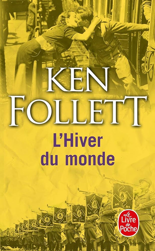 Le Siècle, Tome 2 : L'Hiver du monde par Ken Follett