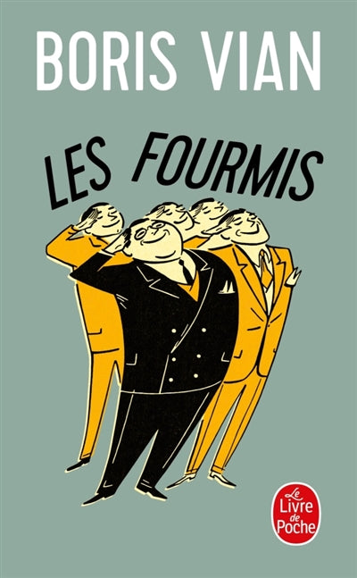 Les fourmis par Boris Vian