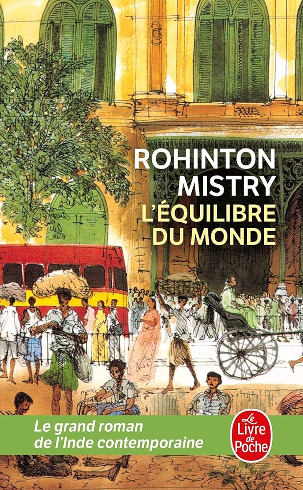L'équilibre du monde par Rohinton Mistry