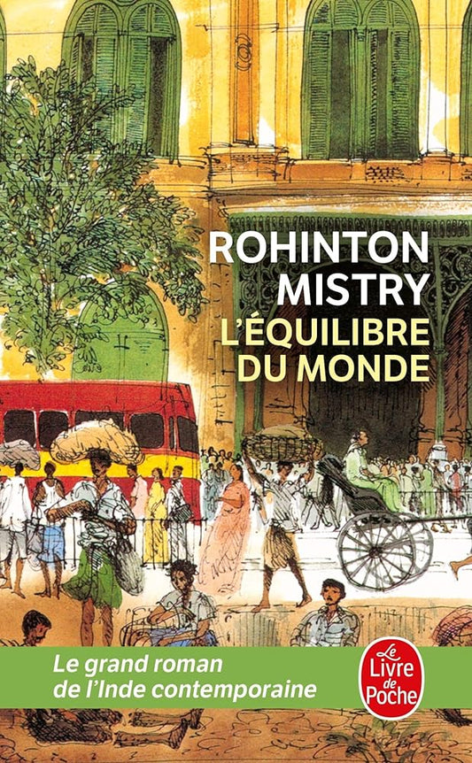 L'équilibre du monde par Rohinton Mistry