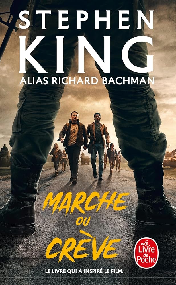 Marche ou crève par Stephen King (alias Richard Bachman)
