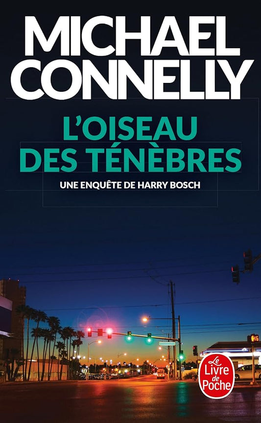 L'Oiseau des ténèbres par Michael Connelly