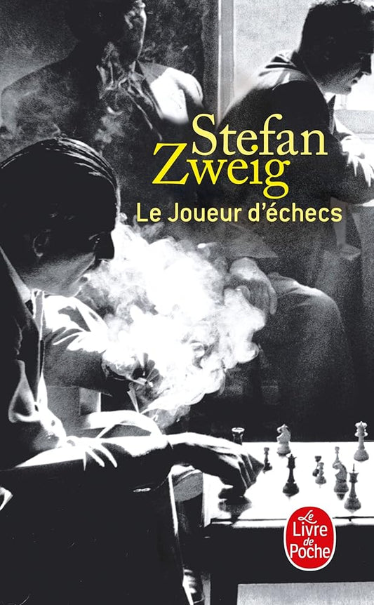 Le joueur d'échecs par Stefan Zweig