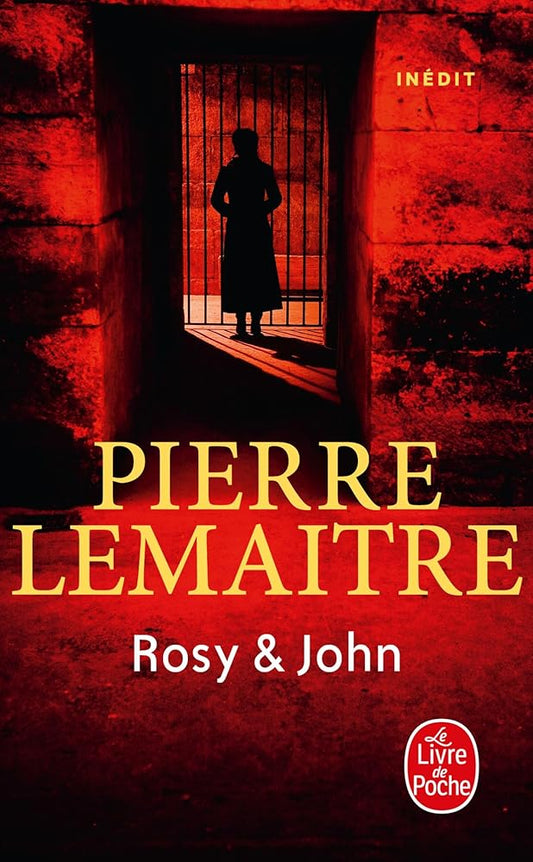 Rosy & John par Pierre Lemaitre