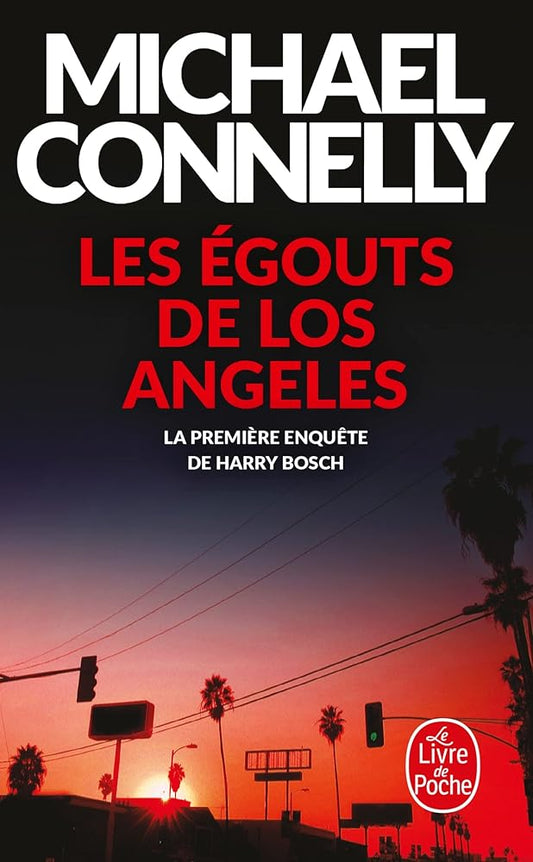 Les égouts de Los Angeles par Michael Connelly