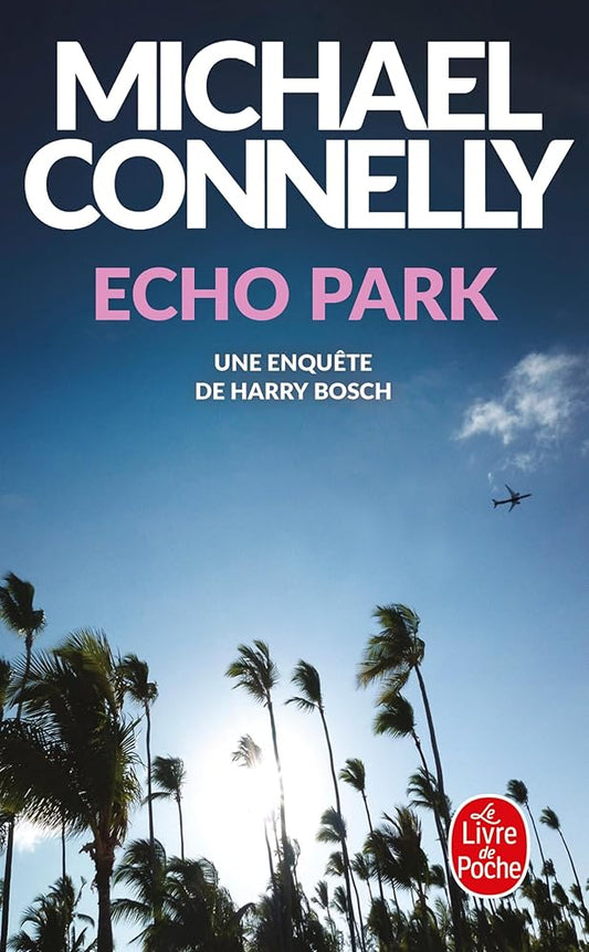 Echo Park par Michael Connelly 