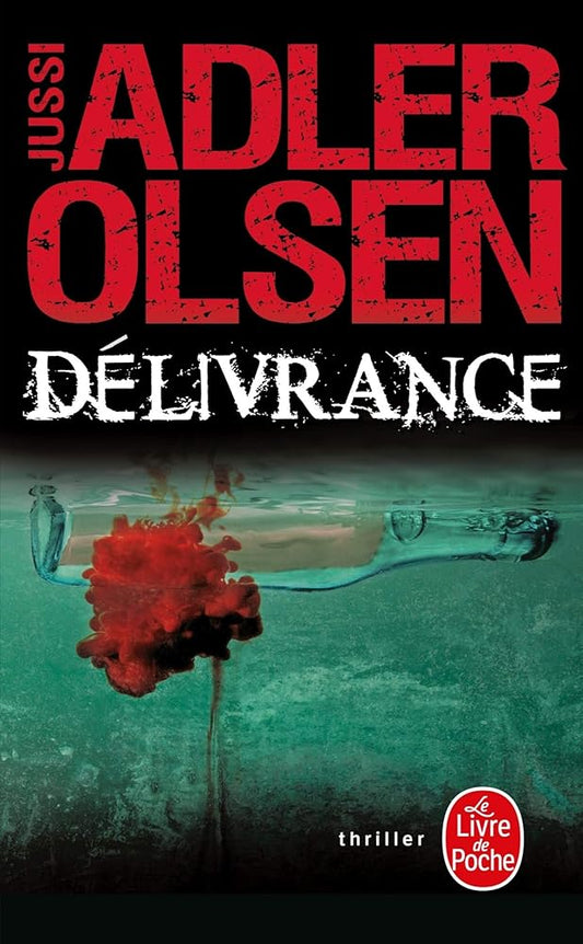 Les enquêtes du département, vol. 3 : Délivrance par Jussi Adler-Olsen