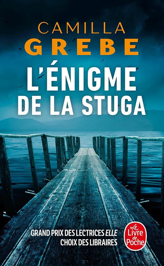 L'énigme de la stuga par Camilla Grebe