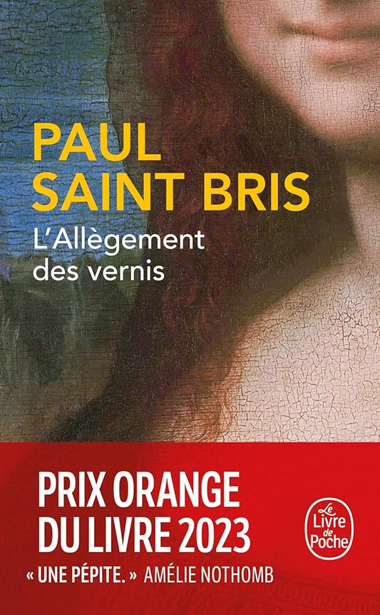 L'allègement des vernis par Paul Saint Bris