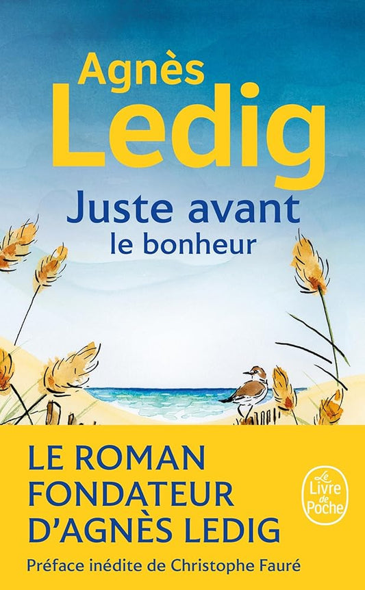 Juste avant le bonheur par Agnès Ledig