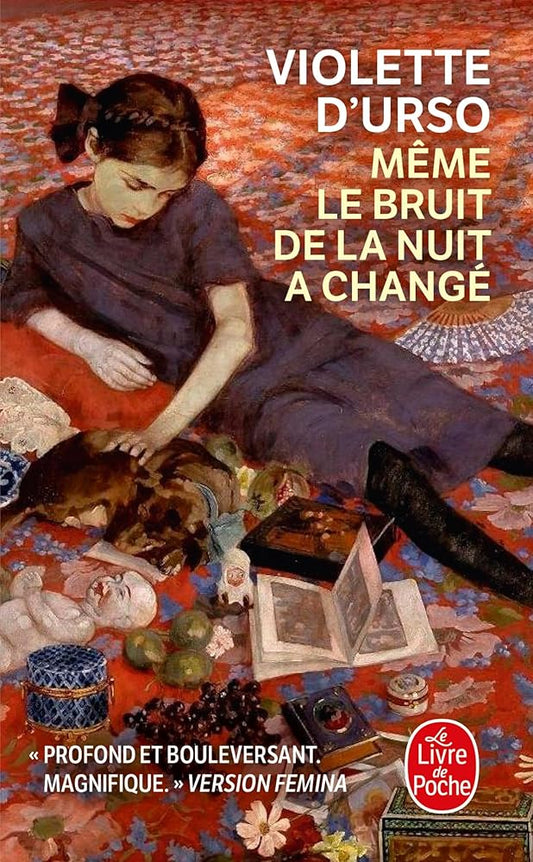 Même le bruit de la nuit a changé  par Violette d’Urso