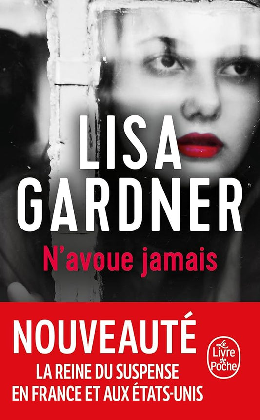 N'avoue jamais  Lisa Gardner