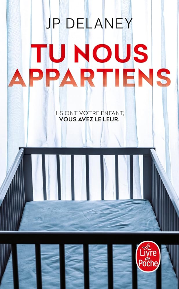 Tu nous appartiens par J.P. Delaney