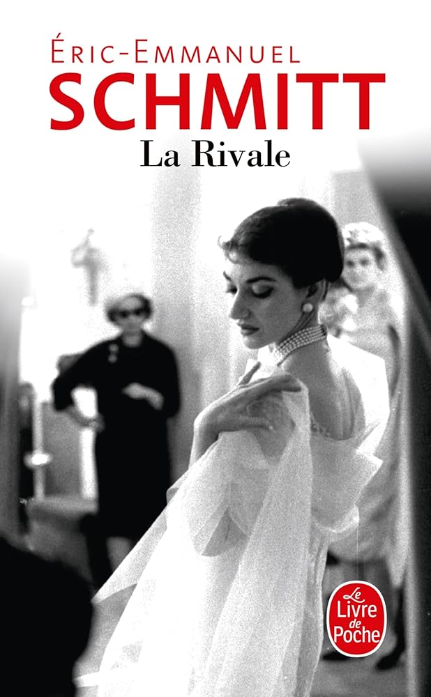 La Rivale par  Éric-Emmanuel Schmitt, 