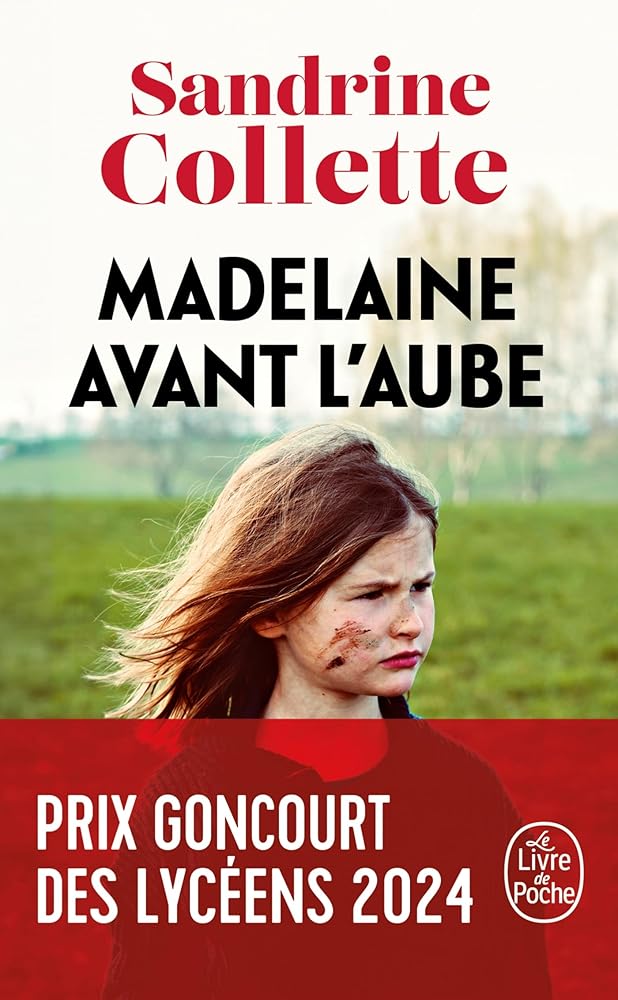 Madelaine avant l'aube par Sandrine Collette