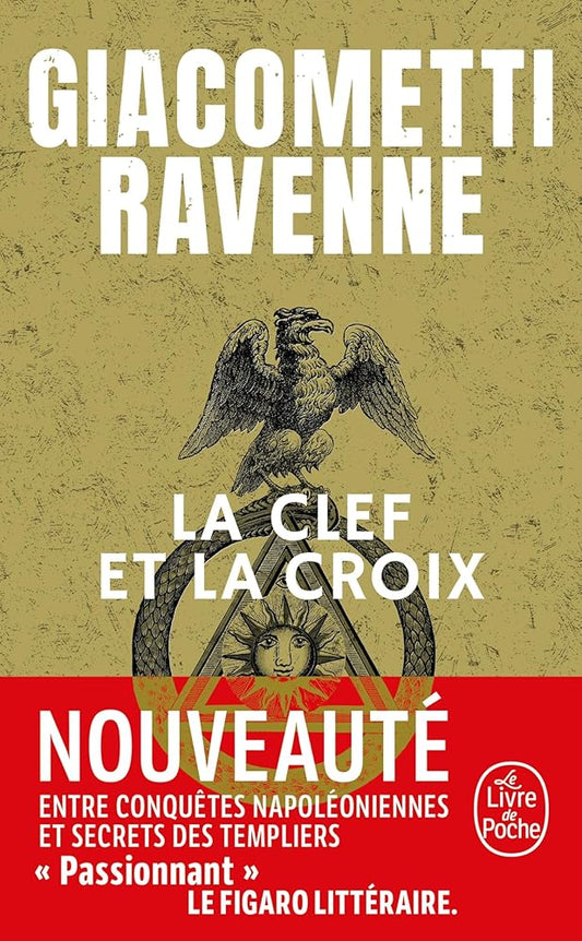 La Clef et la Croix par Giacometti Ravenne
