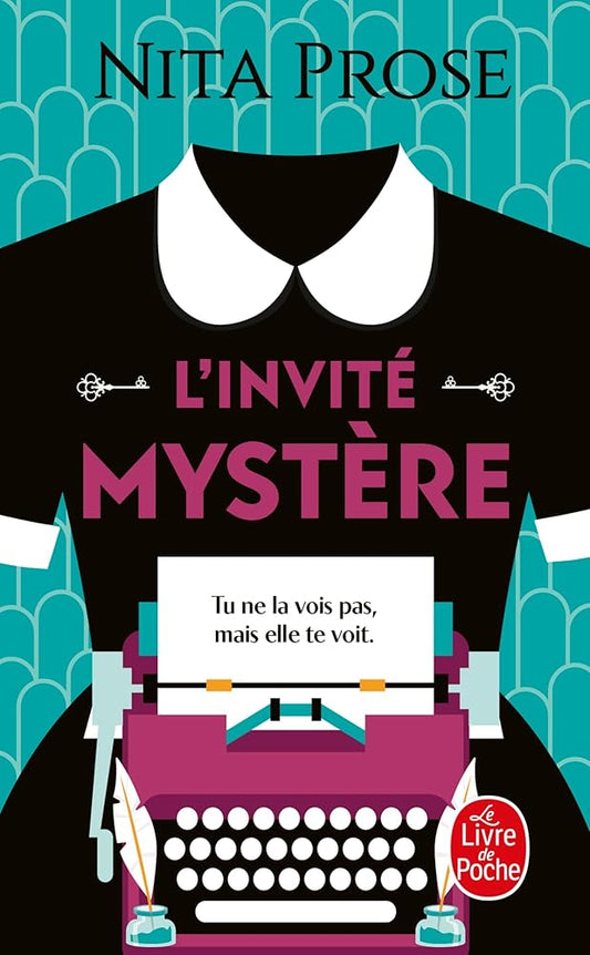 L'invité mystère par Nita Prose