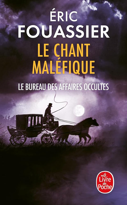 Le bureau des affaires occultes, tome 4 : Le chant maléfique par Eric Fouassier