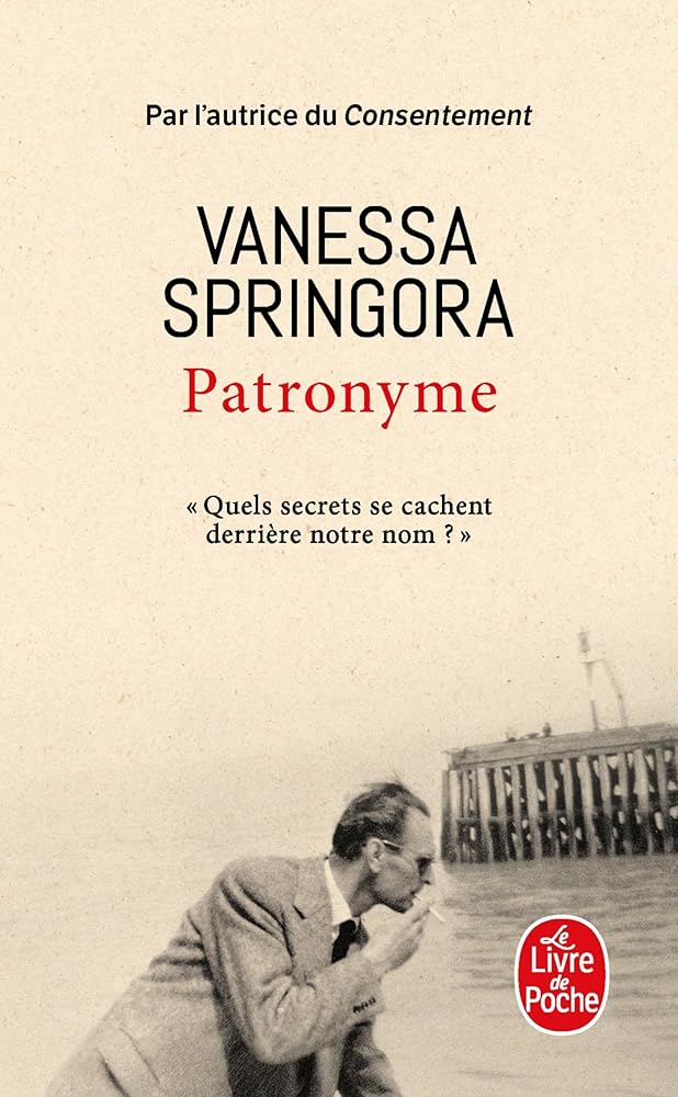 Patronyme par Vanessa Springora