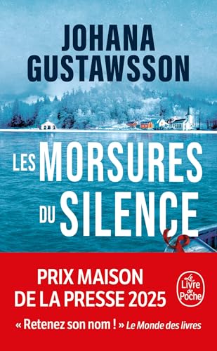 Les morsures du silence par Johana Gustawsson