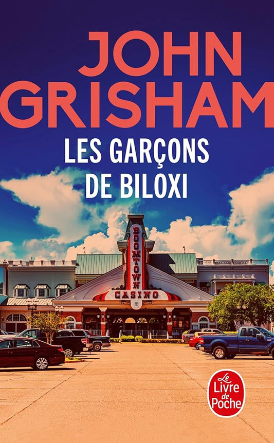 Les garçons de Biloxi par John Grisham