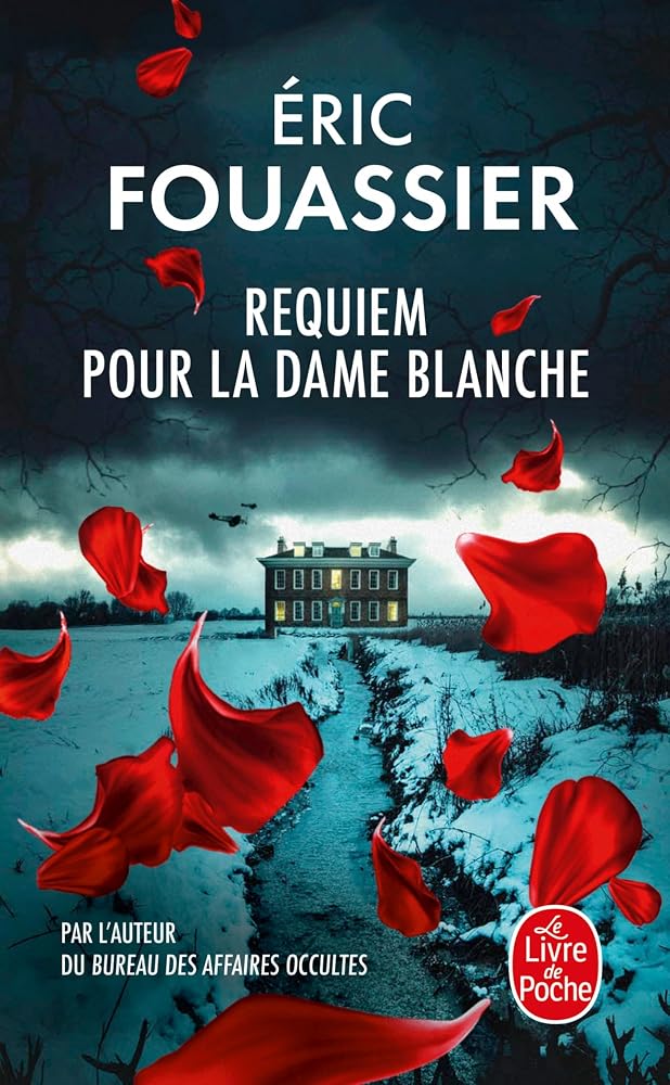 Requiem pour la dame blanche par Eric Fouassier
